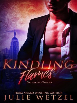 cover image of Kindling Flames: Gathering Tinder